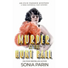 Murder at the Hunt Ball: A 1920s Historical Cozy Mystery
