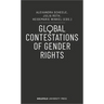 Global Contestations of Gender Rights