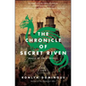 Chronicle of Secret Riven, Volume 2: Keeper of Tales Trilogy: Book Two