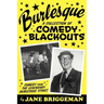Burlesque: A Collection of Comedy Blackouts