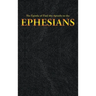 The Epistle of Paul the Apostle to the EPHESIANS
