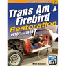 Trans Am & Firebird Restoration: 1970-1/2 - 1981
