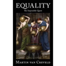 Equality: The Impossible Quest