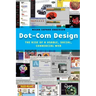 Dot-Com Design: The Rise of a Usable, Social, Commercial Web