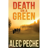 Death on A Green