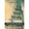 Holy Terrors, Second Edition: Thinking About Religion After September 11