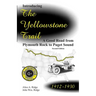Introducing the Yellowstone Trail: A Good Road from Plymouth Rock to Puget Sound