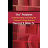"No" Problem