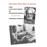 The Man Who Was Dr. Seuss: The Life and Work of Theodor Geisel