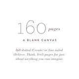 Believe: My Blank Journal (Dusty Blue) by Promptly Journals