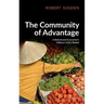 Community of Advantage: A Behavioural Economist's Defence of the Market