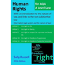 Human Rights for AQA A Level Law: With an introduction to the nature of law, and links to the non-substantive law (the English legal system and the na