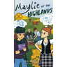 Maylie of the Highlands