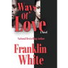 Ways of Love