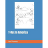 T-Rex In America