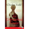 An Unmarked Grave Lp: A Bess Crawford Mystery