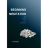 Beginning Meditation
