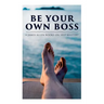 Be Your Own Boss: 4 James Allen Books on Self-Mastery: As a Man Thinketh, The Life Triumphant, The Mastery of Destiny & Man: King of Min