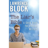 The Liar's Bible: A Good Book for Fiction Writers