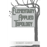 Elementary Applied Topology