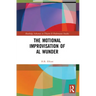 The Motional Improvisation of Al Wunder