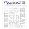 The Yahoo! Style Guide: The Ultimate Sourcebook for Writing, Editing, and Creating Content for the Digital World
