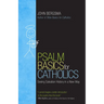 Psalm Basics for Catholics: Seeing Salvation History in a New Way