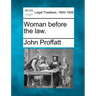 Woman Before the Law.