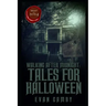 Walking After Midnight: Tales for Halloween