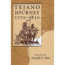 Tejano Journey, 1770-1850