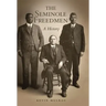 The Seminole Freedmen: A Historyvolume 2