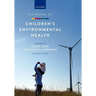 Textbook of Children's Environmental Health