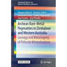 Archean Rare-Metal Pegmatites in Zimbabwe and Western Australia: Geology and Metallogeny of Pollucite Mineralisations