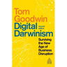 Digital Darwinism: Surviving the New Age of Business Disruption