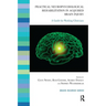 Practical Neuropsychological Rehabilitation in Acquired Brain Injury: A Guide for Working Clinicians