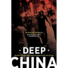 Deep China: The Moral Life of the Person