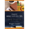 Daily Bible Study 101: Daily Devotional
