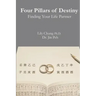 Four Pillars of Destiny Finding Your Life Partner