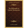 The Philosophy of Natural Therapeutics