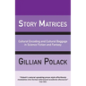 Story Matrices