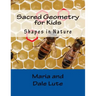 Sacred Geometry for Kids: Shapes in Nature