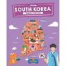 South Korea: Travel for kids: The fun way to discover South Korea