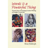 Words Is a Powerful Thing: Twenty Years of Teaching Creative Writing at Douglas County Jail
