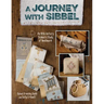 A Journey with Sibbel: An 18th Century Orphan's Study of Needlework