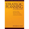 Strategic Planning in the Real World