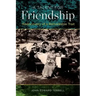 Talent for Friendship: Rediscovery of a Remarkable Trait
