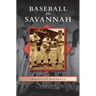 Baseball in Savannah