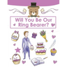 Ring Bearer Proposal, Will You Be Our Ring Bearer?: Activity Book, Ring Bearer Gift For That Special Little Boy, Wedding Party, Notebook, Journal