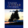 Under Cedar Shades