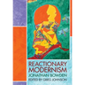 Reactionary Modernism